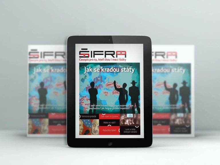 Šifra č. 9/2018: Jak se kradou státy. Sorosova pravda. Zde staví H-System. A máte sami sebe rádi?